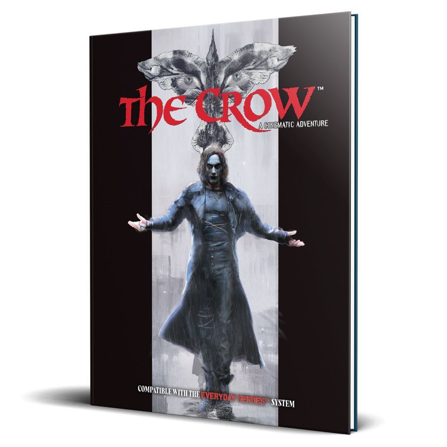 Everyday Heroes RPG: The Crow Cinematic Adventure