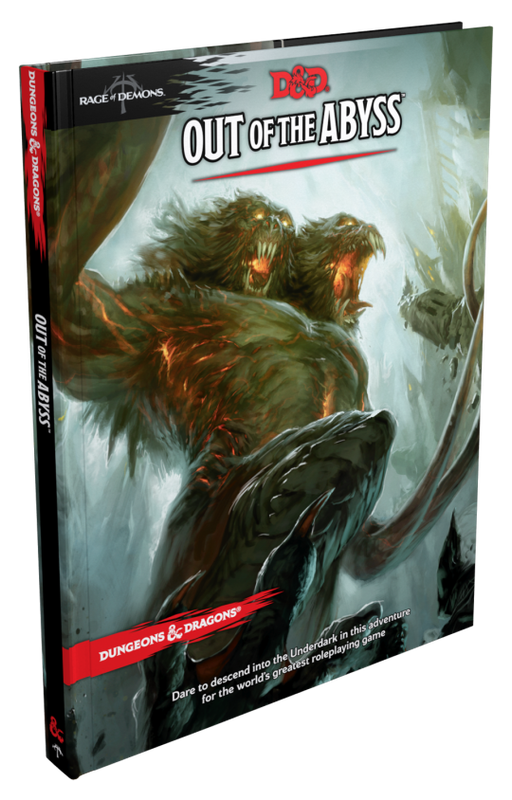 Dungeons &amp; Dragons: 5E - Out of the Abyss
