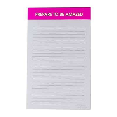 Notepad - Prepare To Be Amazed