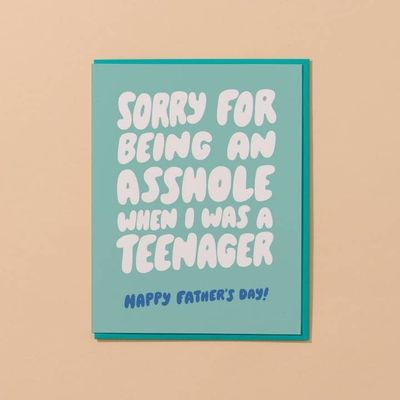 Asshole Teenager - Father&#39;s Day