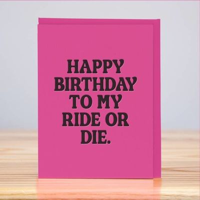 Ride or Die Birthday