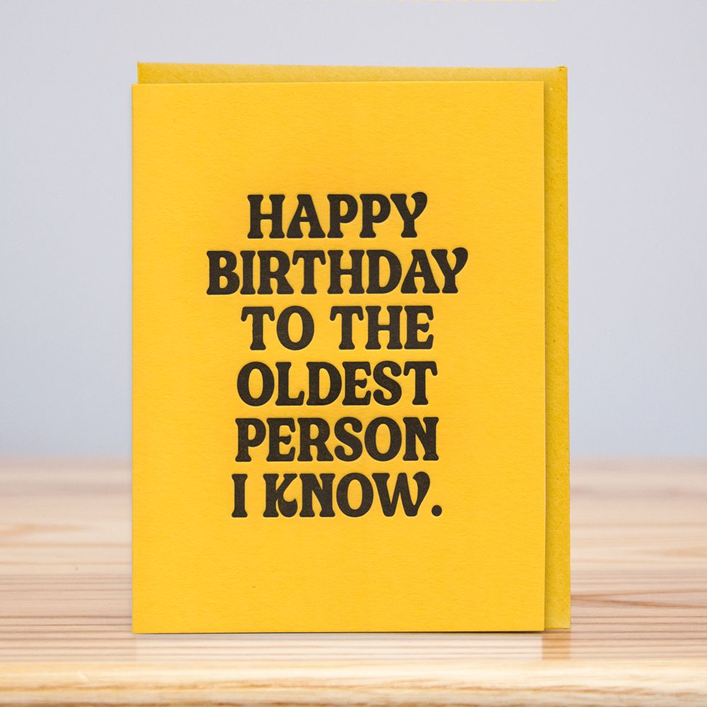 Oldest Person I Know Birthday