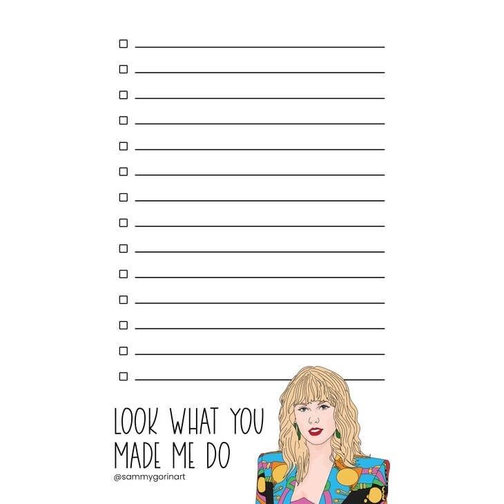 Look What You Made Me Do, Notepad