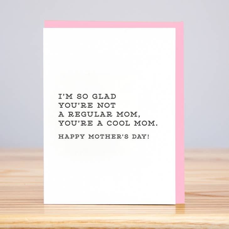 Cool Mom - Mother's Day