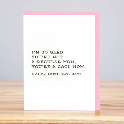 Cool Mom - Mother's Day