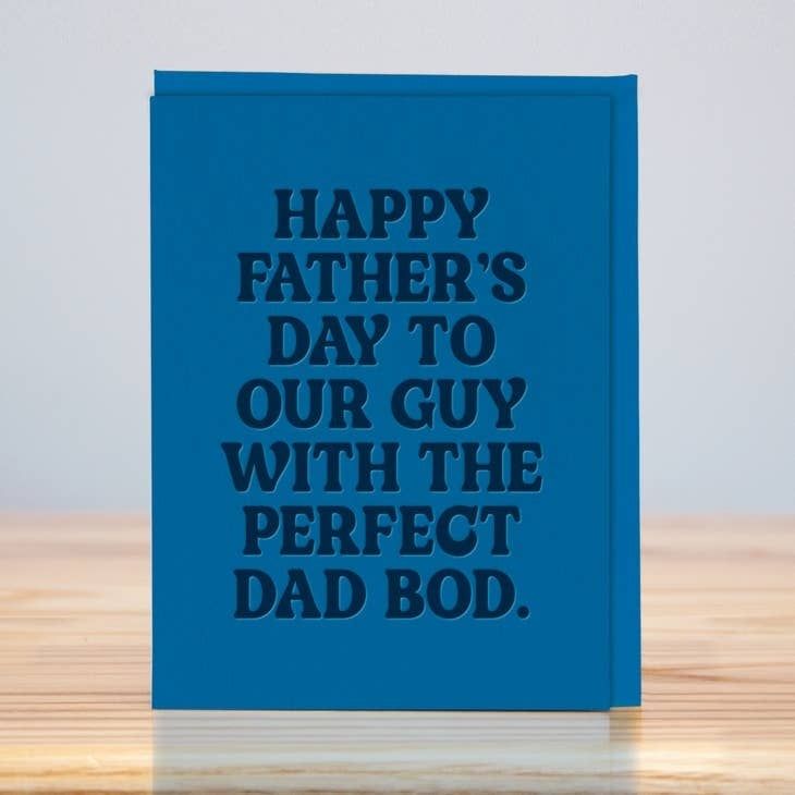 Perfect Dad Bod - Father&#39;s Day