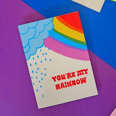 You&#39;re My Rainbow