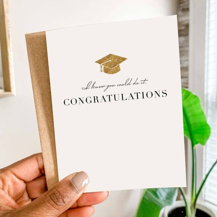 I Knew You Could Do It Greeting Card