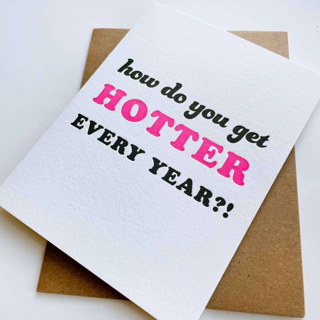 Hotter Every Year Birthday