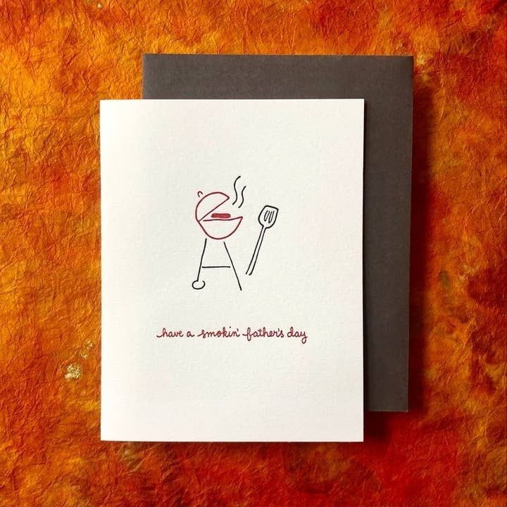 Smokin&#39; - Father&#39;s Day