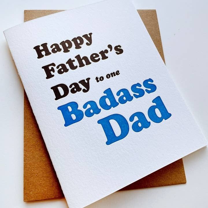 Badass Dad - Father&#39;s Day