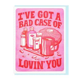 Bad Case Of Lovin&#39; You