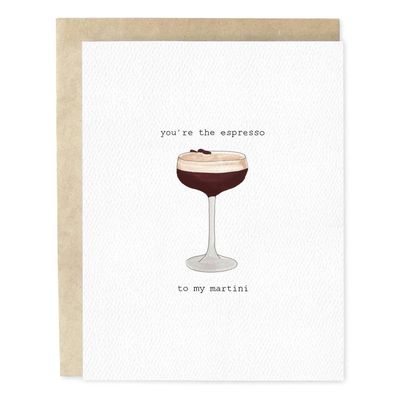 Espresso To My Martini Love