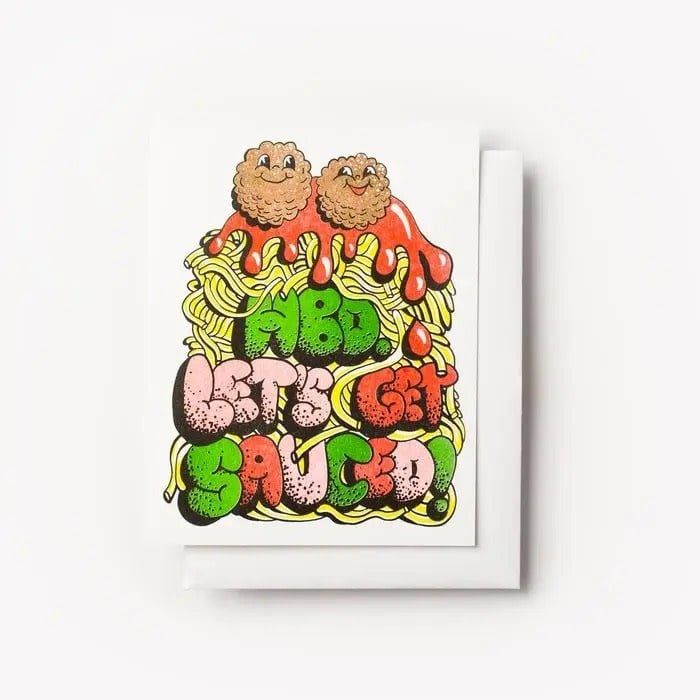 Happy Birthday Let&#39;s Get Sauced - Spaghetti Risograph Card