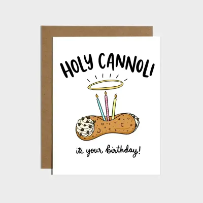 Holy Cannoli Birthday Card