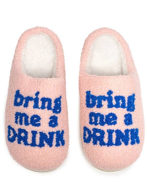Living Royal Slippers Bring Me A Drink