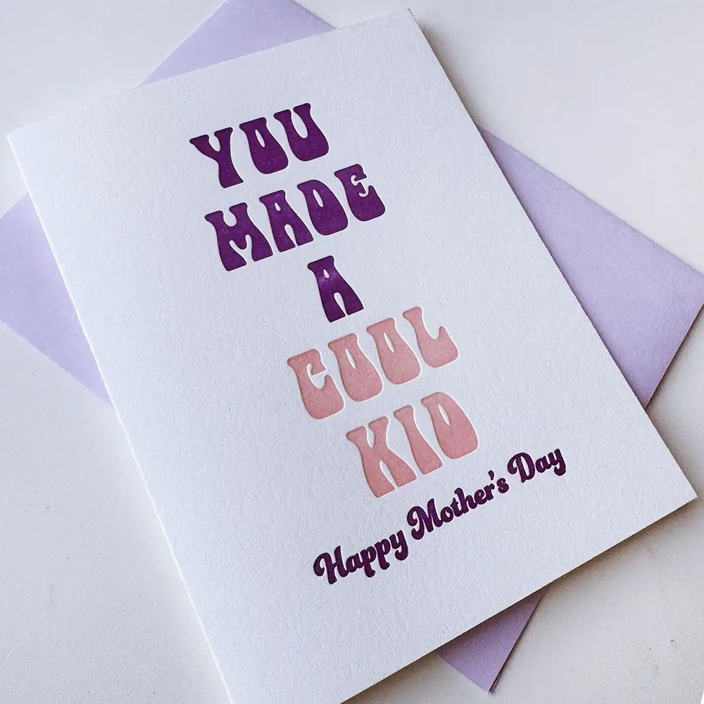 Cool Kid - Mother&#39;s Day
