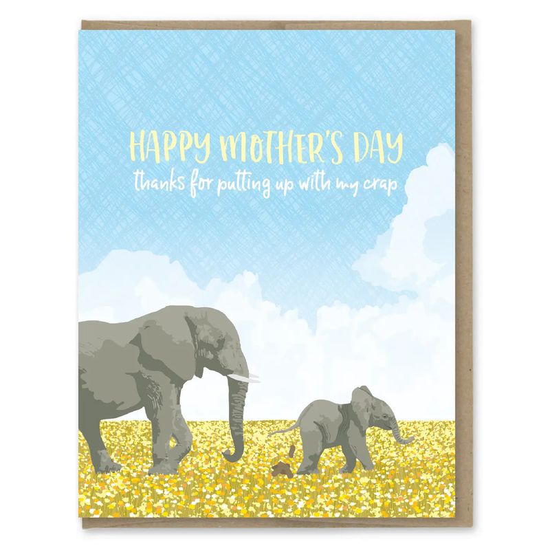 Putting Up with Crap - Mother&#39;s Day