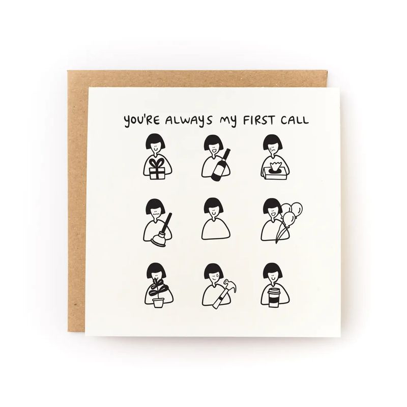 You&#39;re My First Call