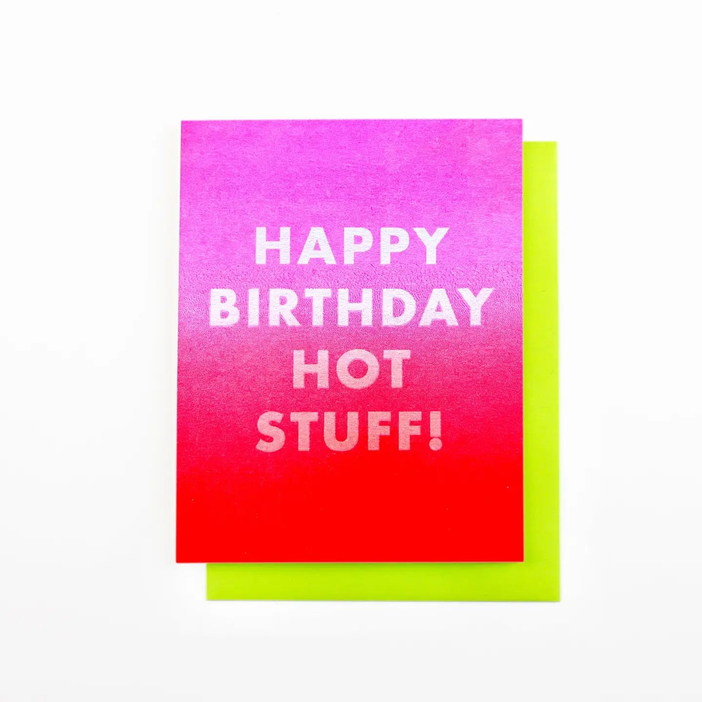 &quot;Happy Birthday Hot Stuff!&quot; - Risograph