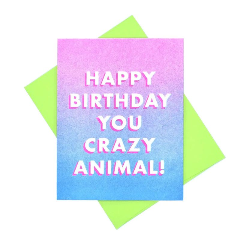 &quot;Happy Birthday You Crazy Animal&quot; - Risograph