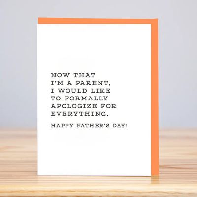 Formally Apologize - Father's Day