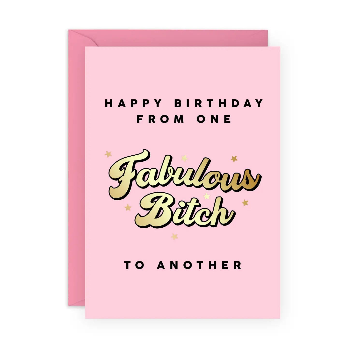 One Fabulous Bitch To Another Funny Birthday