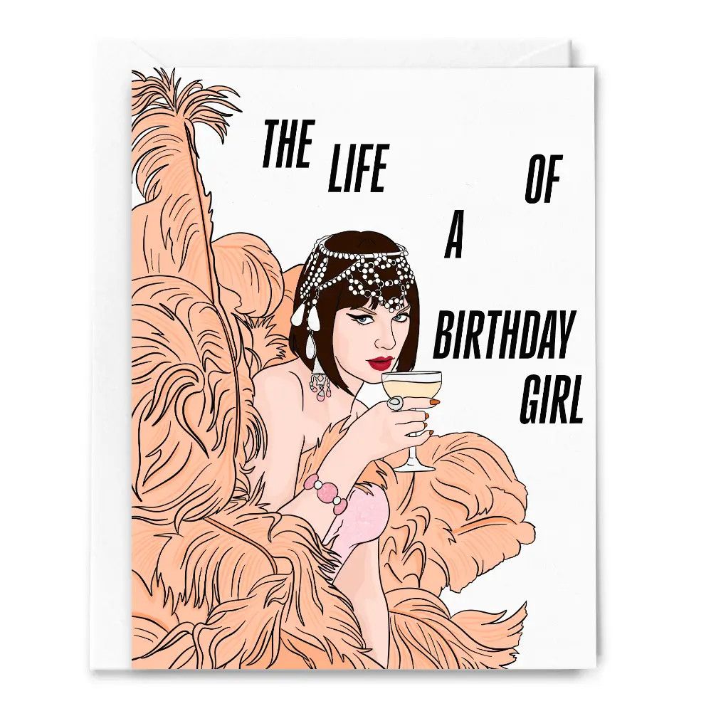 The Life of A Birthday Girl TS Showgirl Card