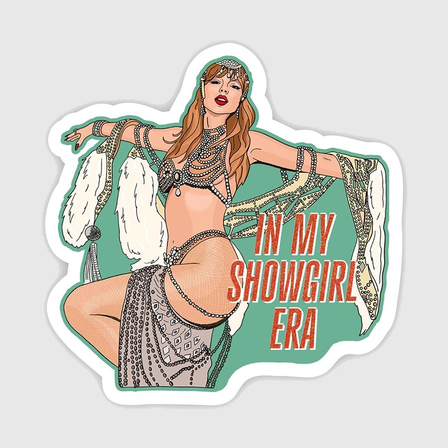 In My Showgirl Era Sticker
