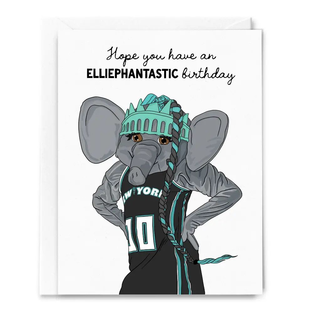 Have An Elliephantastic Birthday, Big Ellie, New York, Card