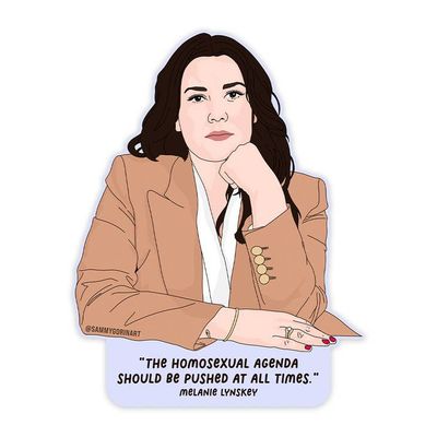 Homosexual Agenda, Melanie Lynskey Quote, Sticker