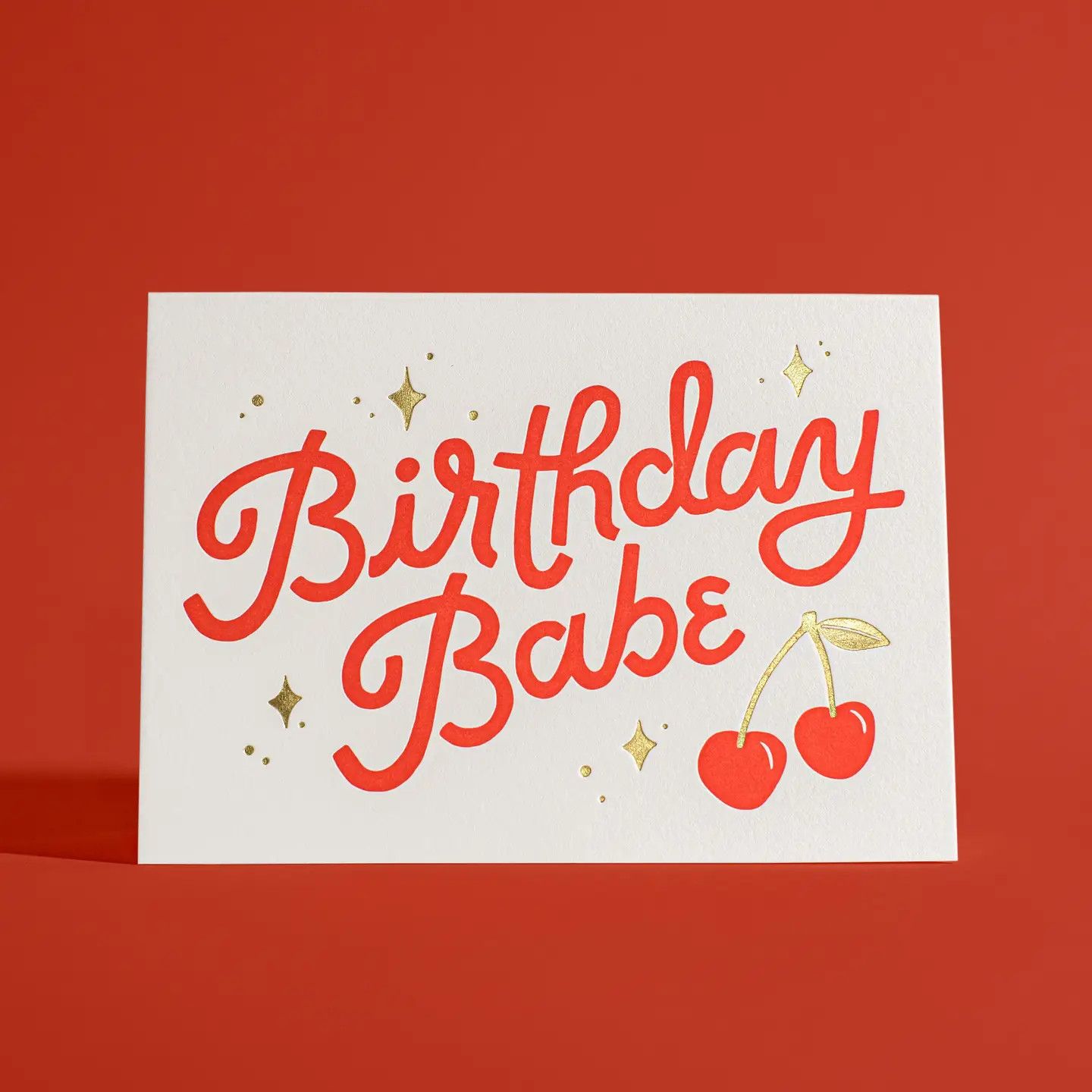 Birthday Babe Letterpress and Gold Foil Greeting Card