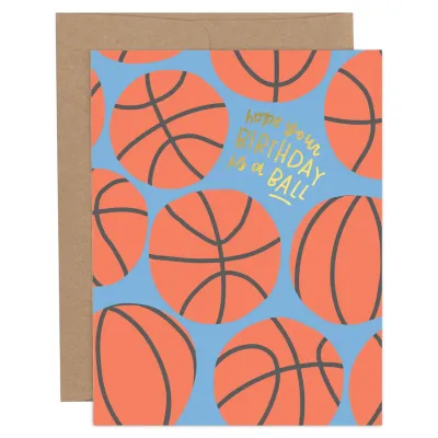 Hope Your Birthday Is A Ball Basketball Greeting Card