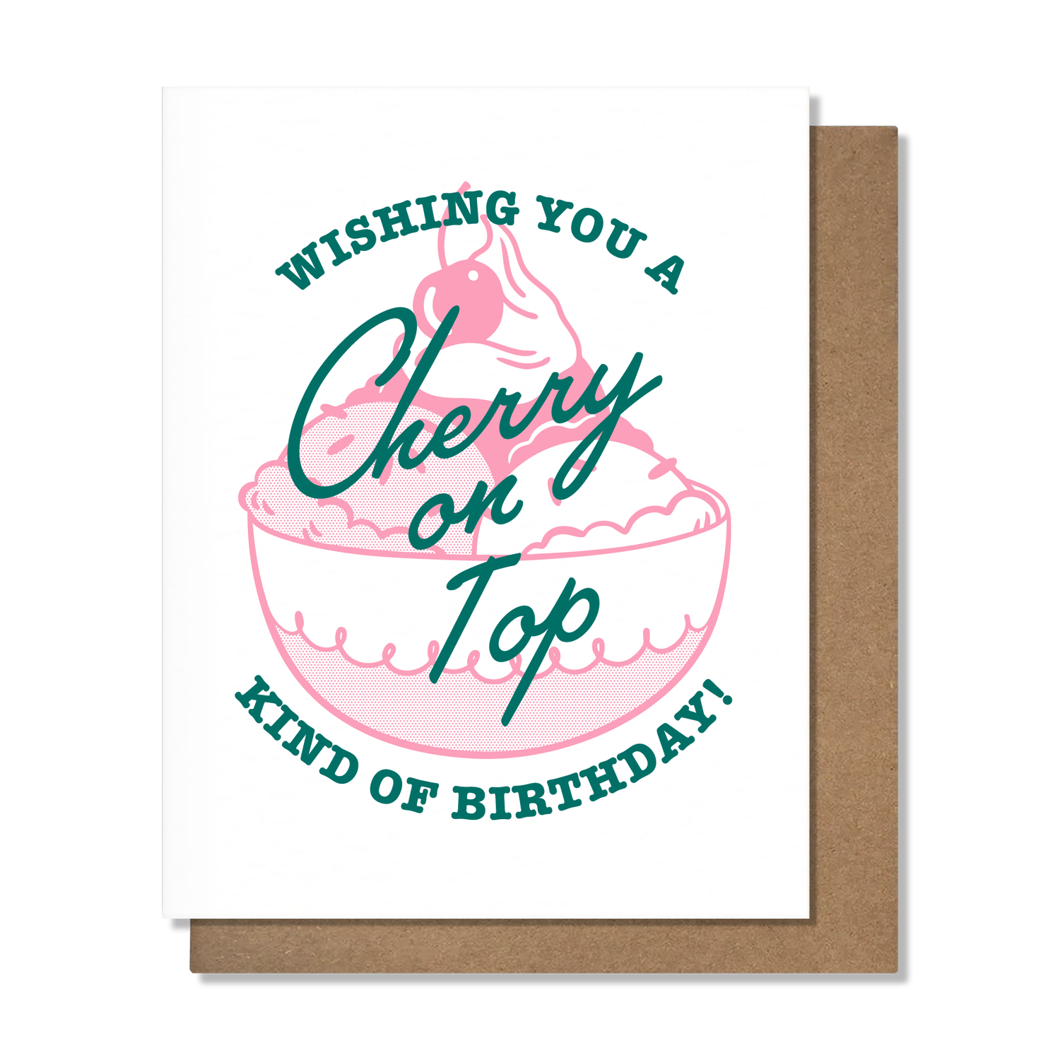 Cherry On Top - Birthday Card