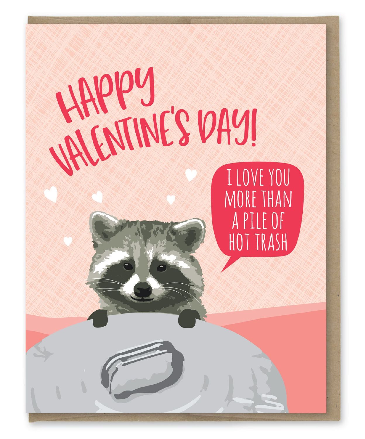 Hot Trash Raccoon Valentine's Day Card