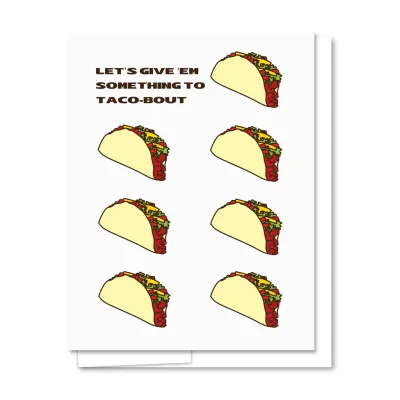 Taco-Bout - Letterpress Funny Love Card