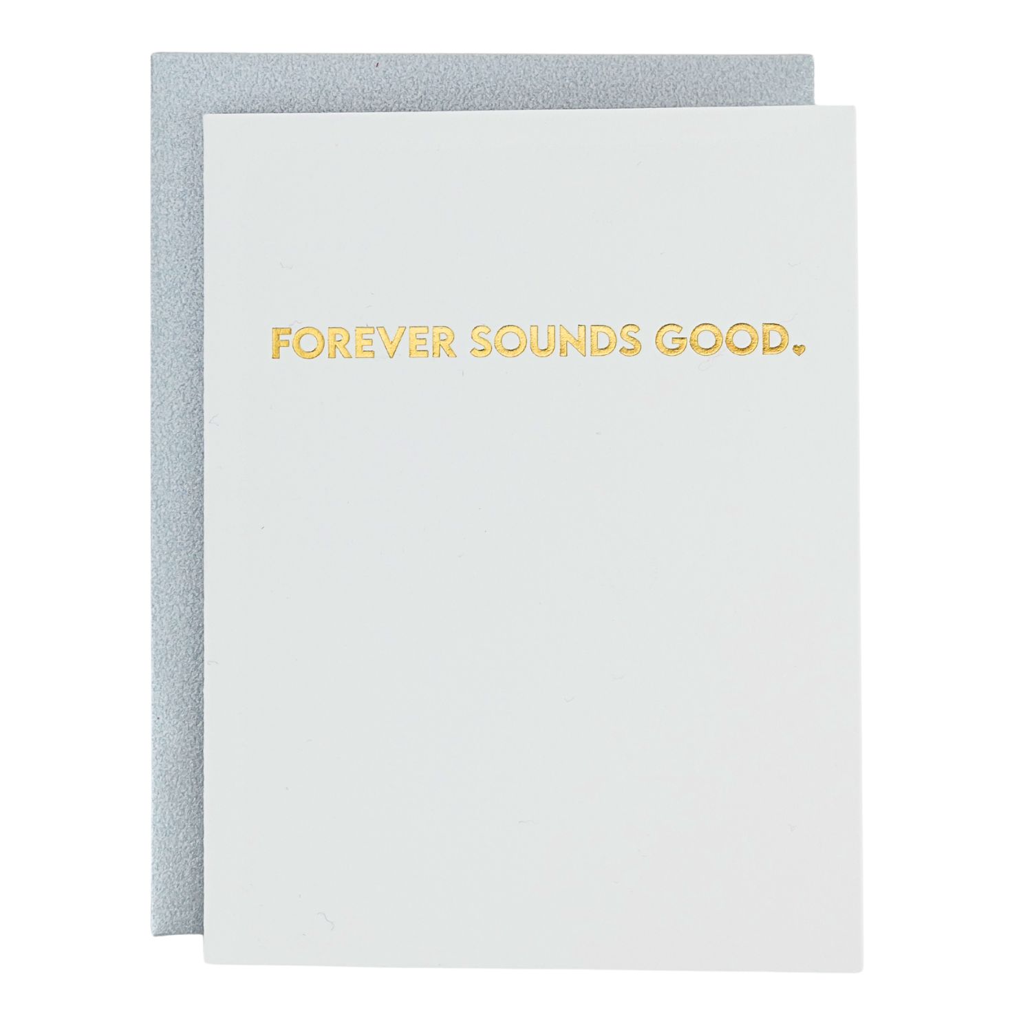 Forever Sounds Good - Love | Anniversary - Letterpress Card
