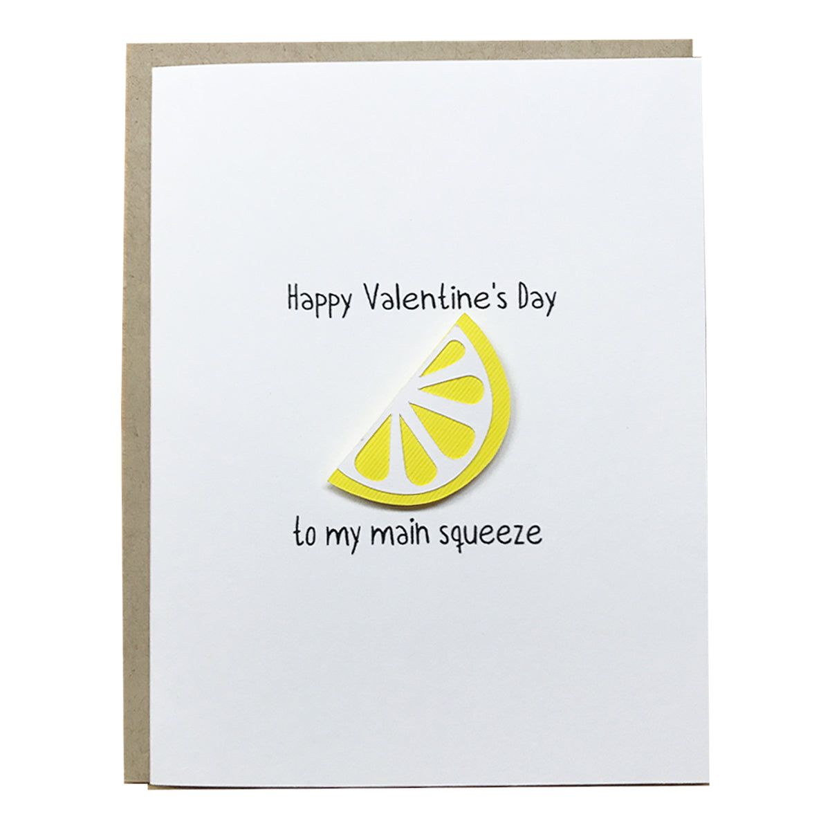 Happy Valentine's Day To My Squeeze Card
