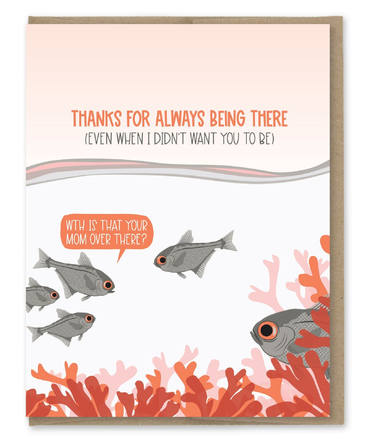 Mom Always There Card