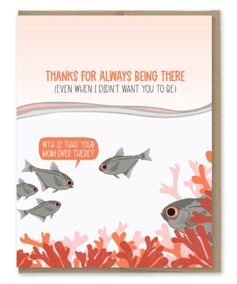 Mom Always There Card