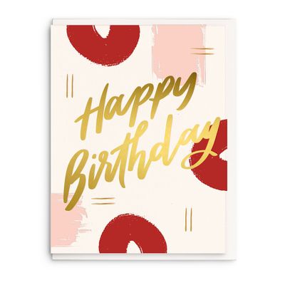 Birthday Paint - Letterpress Foil Birthday Greeting Card