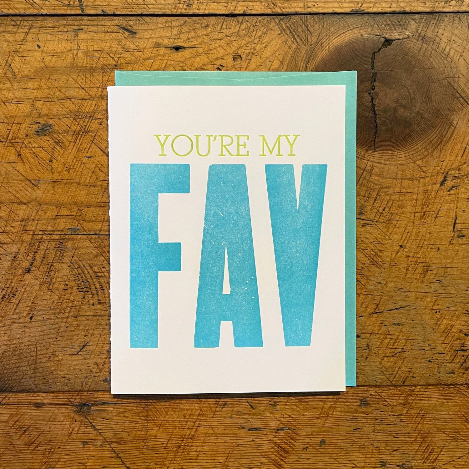 You're My Fav Letterpress Card