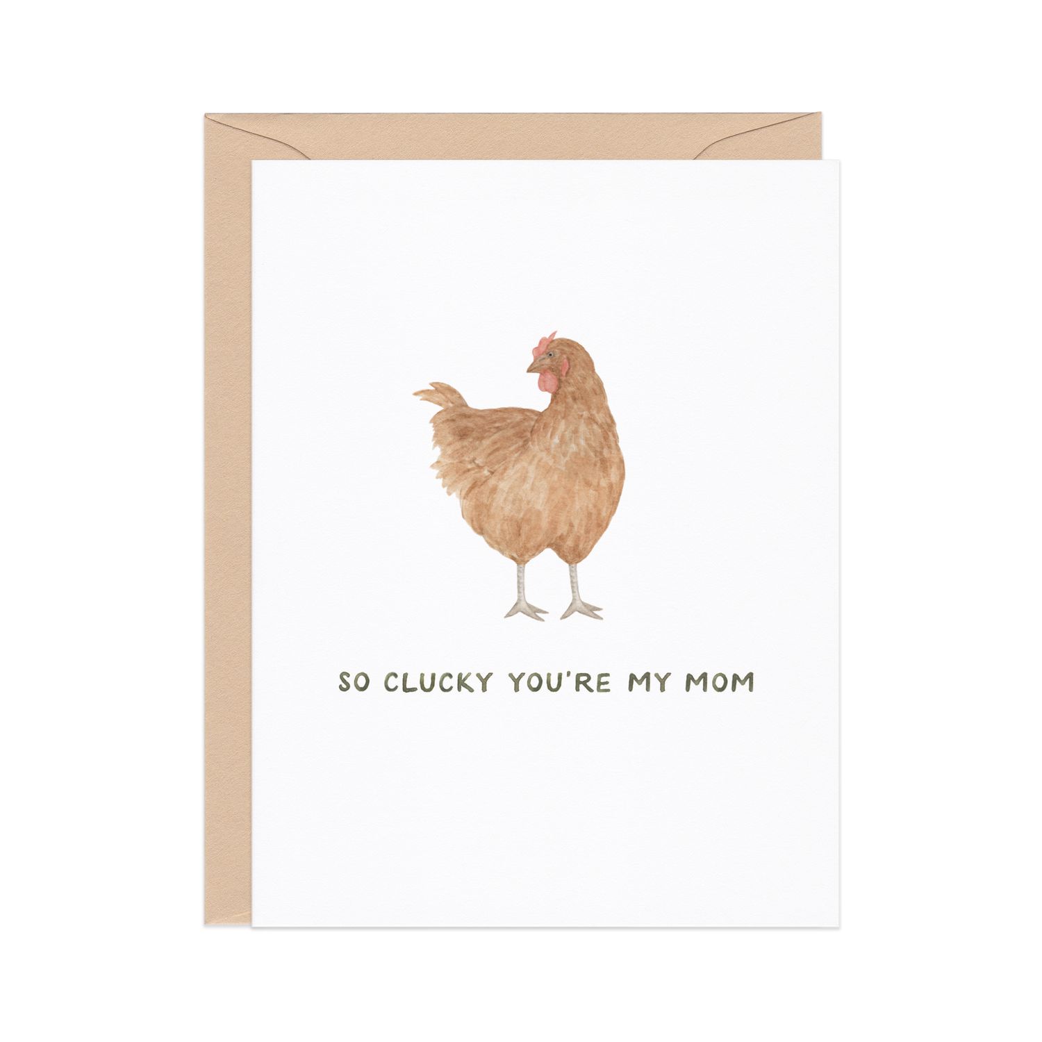 Clucky You're My Mom — Chicken Pun Mother's Day Card