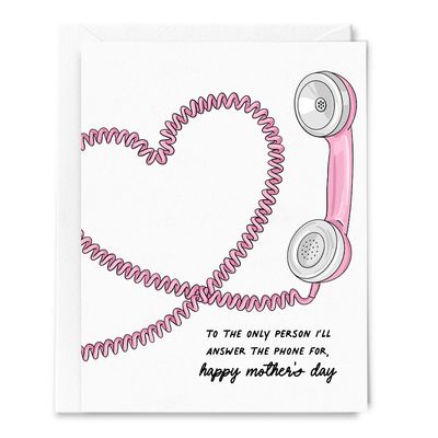 Answer the Phone Mother's Day Card