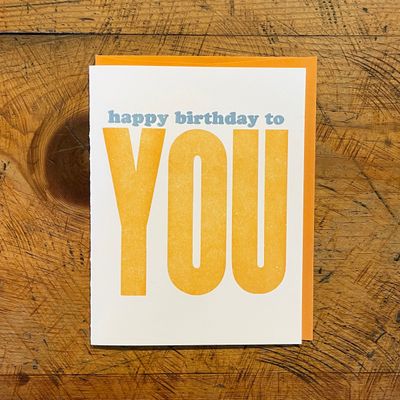 Happy Birthday To You Letterpress Card