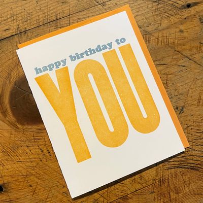 Happy Birthday To You Letterpress Card
