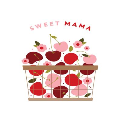 Sweet Mama - Cherry Basket - Mother's Day Card
