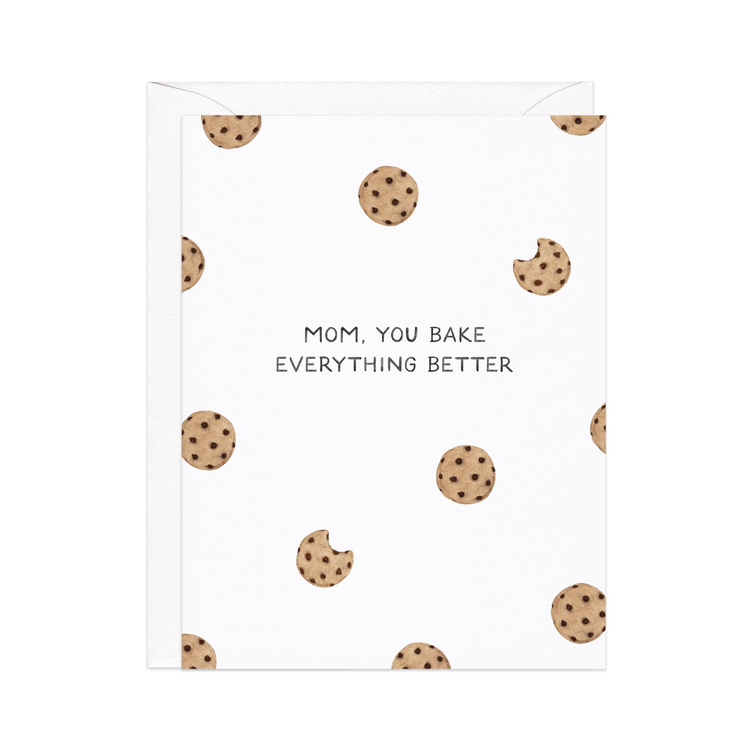 Bake Everything Better — Cookie Pun Mother's Day Card