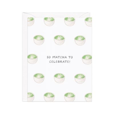 Matcha Tea Celebration — Asian Food Pun Congrats Card