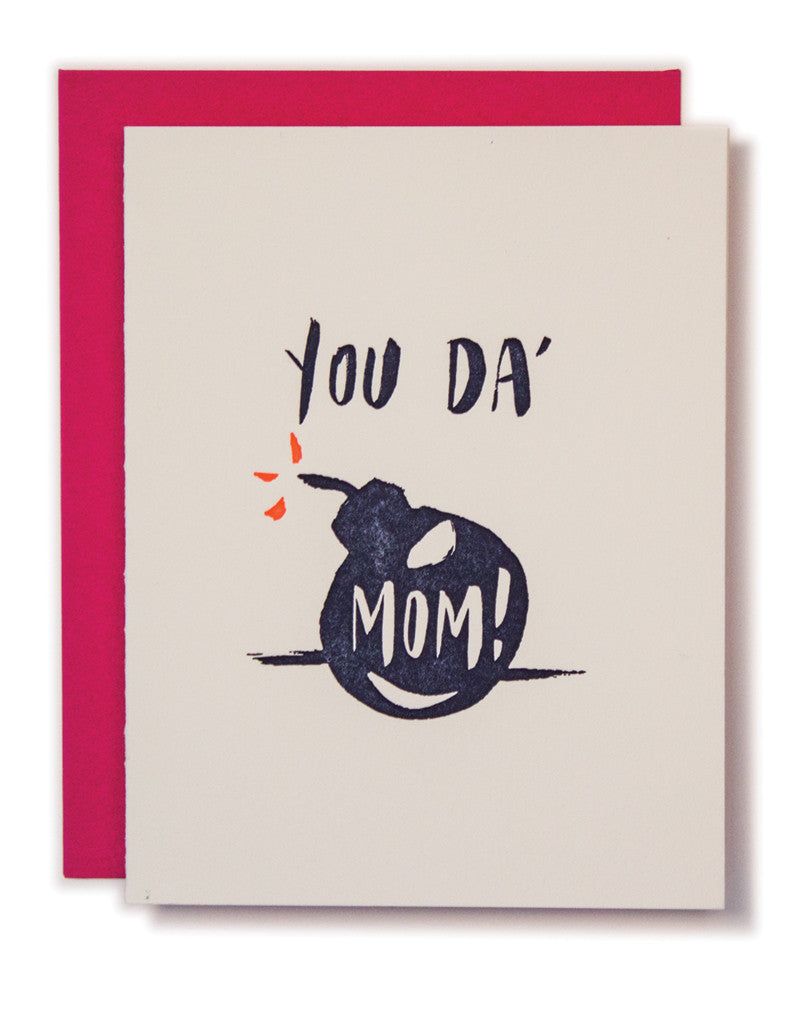 You Da’ Mom Card Mother's Day Card